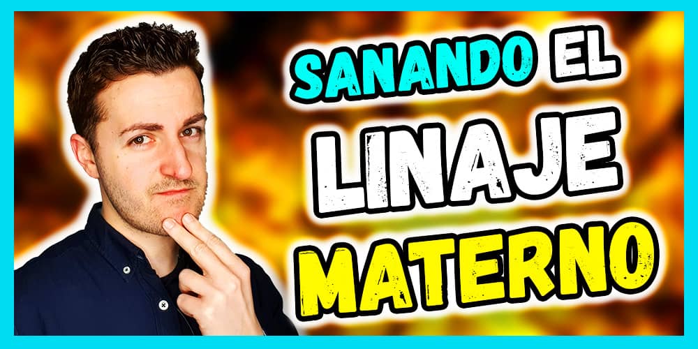 sanar el linaje materno