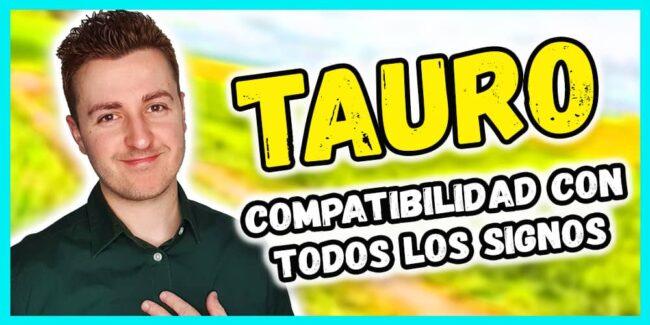 compatibilidad de tauro en las relaciones compatibilidad de tauro con todos los signos