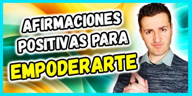 afirmaciones positivas para empoderarte