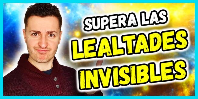 lealtades invisibles